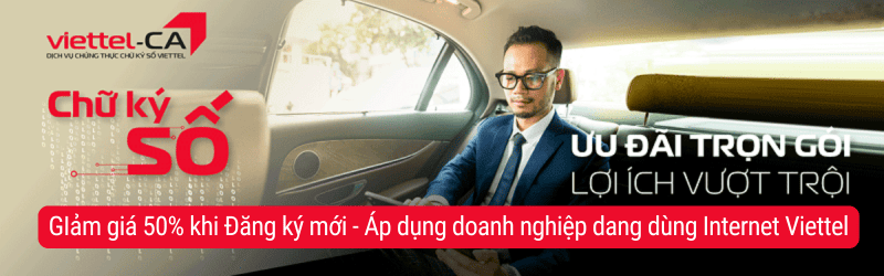 Giám giá 50% Chữ ký số Viettel đến hết 31/12/2024