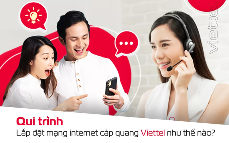 Quy trình lắp mạng Internet Viettel Wifi như thế nào?